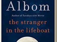 The Stranger in the Lifeboat: By Mitch&nbsp;Albom